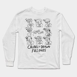 Crudely Drawn Friends Long Sleeve T-Shirt